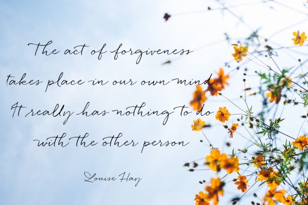 Forgiveness Is Freedom - Elaine Blais